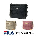 FILA フィラ ショルダーバッグ 斜めがけかばん 肩掛けかばん 婦人 女性 レディース 大人 バッグ バック 鞄 カバン かばん 3層 3ルーム 軽量 ポケット エレガント かわいい 上品 タウンユース 00201