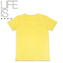 LIFE IS.... BIG POCKET TEE CtCY rbO|Pbg TVc CG[