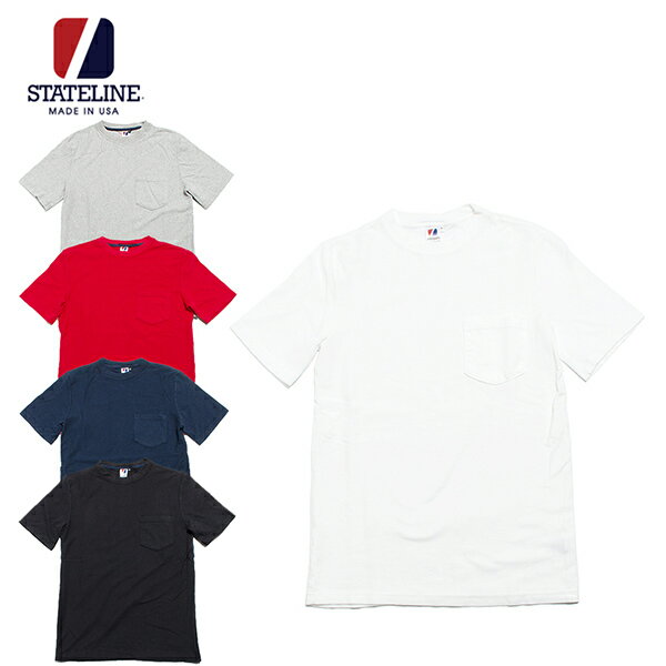 STATELINE 7.25oz Tシャツ ポケット付き ステートライン RUGBY SHORT SLEEVE アメリカ製