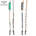 ITUAIS イトゥアイス VARIOS HOLDER NAVAJO PEARLS グラスコード マスクコード ナバホパール FW