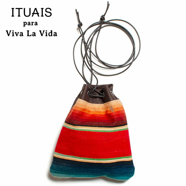 ITUAIS イトゥアイス Diferente Series Pequeno Mexican Sarape ディフェレンチシリーズ 巾着バッグ 日本製