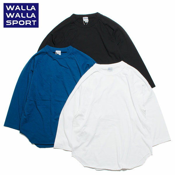 WALLA WALLA SPORT ワラワラスポーツ 3/4 BASEBALL TEE SOLID 七分袖 ベースボール Tシャツ ソリッド 日本製