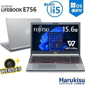 ڥޥ饽5000OFFۡ¢WEBߥƥ󥭡ٻ LIFEBOOK E756/6 Core i5/: 8GB/16GB/ SSD:256GB/512GB/1TB/Wi-fi/Bluetooth/15.6/Office/HDMI/DP/USB3.0 ѥ PC ťΡȥѥ Windows11