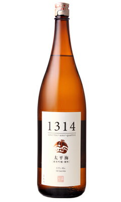 太平海 1314 純米吟醸 1800ml 日本酒 府中誉 茨城県