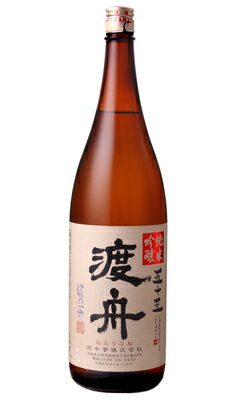 渡舟 純米吟醸 五十五 1800ml 日本酒 府中誉 茨城県