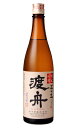 渡舟 純米吟醸 五十五 濾過前 720ml 日本酒 府中誉 茨城県