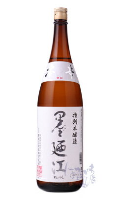 墨廼江 特別本醸造 本辛 1800ml 日本