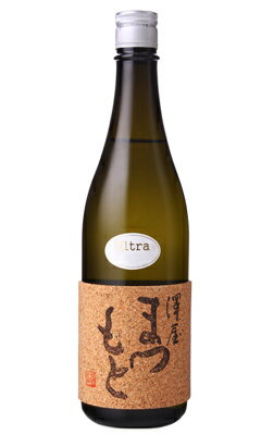 澤屋まつもと 純米大吟醸 Ultra 720ml 日本酒 松本酒造 京都府