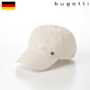 bugatti ブガッティ 帽子 春 夏 キャップ cap ブランド メンズ レディース ユニセックス カジュアル おしゃれ ファッション小物 熱中症 紫外線 ...