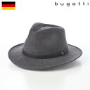bugatti ブガッティ 帽子 メンズ レディース ユニセックス Wool Fedora(ウール フェドラ) 629000 グレー 父の日ギフト