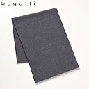 bugatti スカーフ・マフラー メンズ レディース ドイツブランド おしゃれ ファッション小物 ブガッティ Cashmere Scarf(カシミヤスカーフ)...