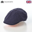capクーポン1500円OFF Failsworth ハンチング帽 キャスケット 春 夏 メンズ レディース キャップ CAP 鳥打帽 大きいサイズ カジュアル...