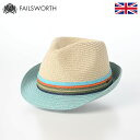 Failsworth 帽子 ストローハット 中折れハット 春 夏 メンズ レディース 麦わら帽 大きいサイズ ソフトハット カジュアル イギリス 英国ブランド ...
