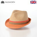 Failsworth 帽子 ストローハット 中折れハット 春 夏 メンズ レディース 麦わら帽 大きいサイズ ソフトハット カジュアル イギリス 英国ブランド ...