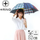 傘 レディース 52cm ×8本骨 晴雨兼用 UVカット ショート傘 長傘 雨傘 ＋RING 手開き式 傘 レディース ブランド［t1080］かさ 木製手元 撥水 軽量 日傘 遮光 チェック傘 誕生日 プレゼント 母の日 おしゃれ かわいい 送料無料