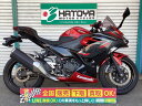 Ninja　400 カワサキ KAWASAKI 中古 全国通販! 最大84回分割OK! 草加在庫