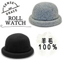 クーポン有 SENSE OF GRACE ウールフェルト ロールワッチ ボーラーハット Lサイズ ロールワッチ型フェルト帽 Roll HAT フェルトハット ヘミワッチ メンズ 男性 レディース 女性 男女兼用 春秋冬 センスオブグレース HEMI WATCH 108-843209 DWW013U 帽子