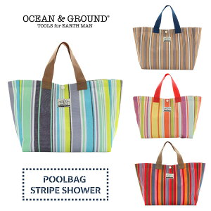 クーポン有!!Ocean＆Ground プールバッグ STRIPE SHOWER[キッズ・ジュニア・レディース]ビーチバッグ トートバッグ レッスンバッグ 大きめ 大容量 海水浴 スイミング 水泳 体育 子供 男の子 女の子 小学生 中学生 大人 春夏 オーシャンアンドグラウンド 1235801 メール便可