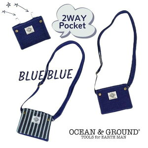 ݥͭ!!OceanGround 2WAY ưݥå BAG BLUE BLUE[å˥]ǥ˥ å׼ ݥåȥݡ դ Ҷ ˤλ λ  ش ץ  ֥롼֥롼 󥢥ɥ饦 1215907 ᡼ز ŷ󥭥1