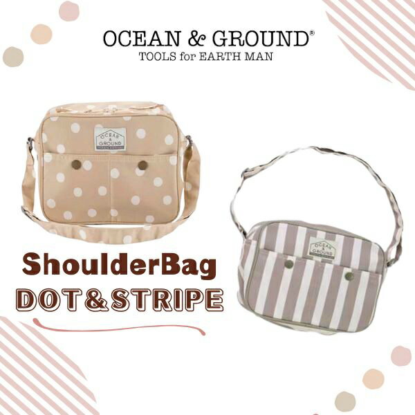 送料無料 Ocean＆Ground ショルダーバッグ DOT STRIPE キッズ ベビー 通園バッグ ショルダーBAG オシャレ かわいい ドット ストライプ ナチュラル 子供用 男の子 女の子 入園 幼稚園 保育園 幼稚園バッグ 保育園バッグ オーシャンアンドグラウンド 1315007 メール便