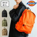 送料無料 DICKIES ディッキーズ リュック リュックサック レディース メンズ デイパック バックパック AUTHENTIC DAYPACK Msize 男女兼用 通勤 通学 シンプル カジュアル 高校生 大学生 新生活 ユニセックス 鞄 人気 プレゼント 春夏秋冬