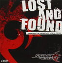 【中古】 LOST AND FOUND〜SHADOW THE HEDGEHOG VOCAL TRAX〜