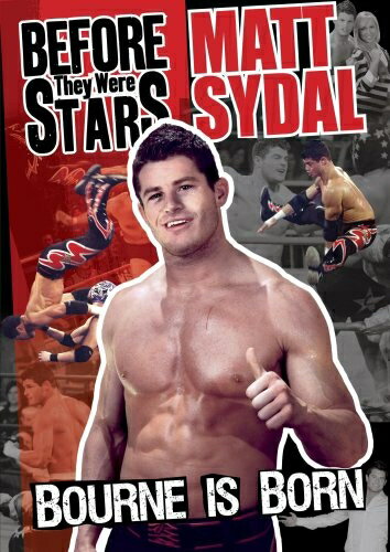 【中古】 Before They Were Stars: Matt Sydal: Bourne Is [DVD]