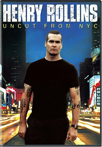 【中古】 Henry Rollins: Uncut From NYC [DVD]