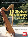 【中古】 15 Solos for Harp: Music from Ireland, England & Scotland