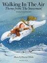 【中古】 Walking in the Air Theme from the Snowman: Violin & Piano (Music Sales America)