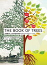【中古】 THE BOOK OF TREES―系統樹大全:知の世界を可視化するインフォグラフィックス