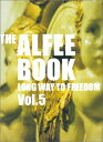 【中古】 THE ALFEE BOOK/LONG WAY TO FREEDOM Vol.5(3)