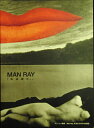 【中古】 マン・レイ展 「 私 は 謎 だ。」