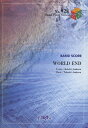 【中古】 バンドスコアピースBP928 WORLD END / FLOW