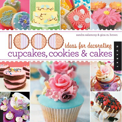 【中古】 1,000 Ideas for Decorating Cupcakes, Cookies & Cakes (1000 Series)