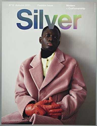 【中古】 Silver N゜13 Autumn2021 (MEDIABOY MOOK)