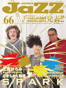 【中古】 JAZZ JAPAN(ジャズジャパン) Vol.66
