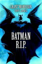 【中古】 Batman R.I.P.