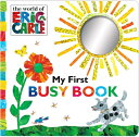 【中古】 My First Busy Book (The World of Eric Carle)