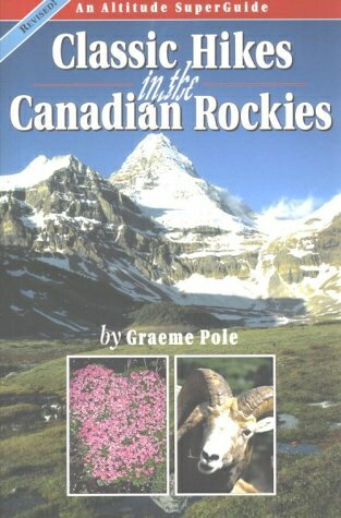  Classic Hikes in the Canadian Rockies (Altitude Superguides)