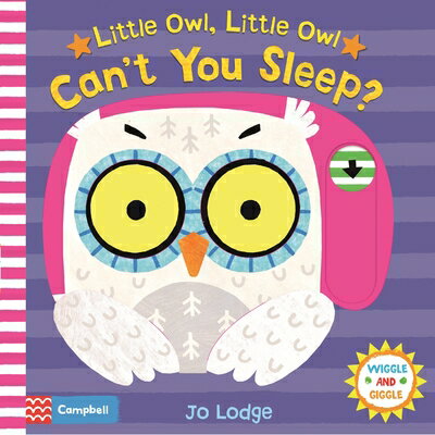 【中古】 Little Owl, Little Owl Can't You Sleep? (Wiggle and Giggle, 5)