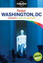 【中古】 Lonely Planet Pocket Washington, D.C.: Top Sights, Local Life, Made Easy (L...