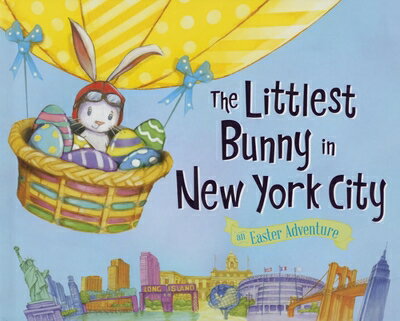 【中古】 The Littlest Bunny in New York City: An Easter Adventure