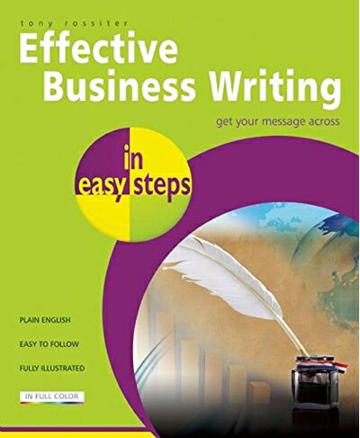 【中古】 Effective Business Writing in easy steps