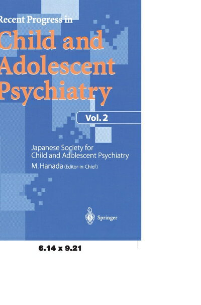 š Recent Progress in Child and Adolescent Psychiatry, Vol.2