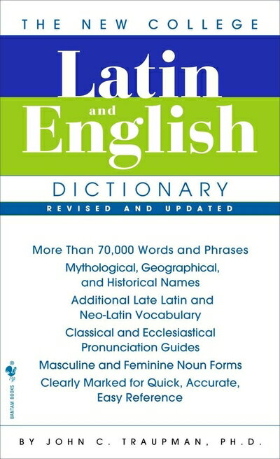 【中古】 The New College Latin & English Dictionary, Revised and Updated (The Bantam New College Dictionary)