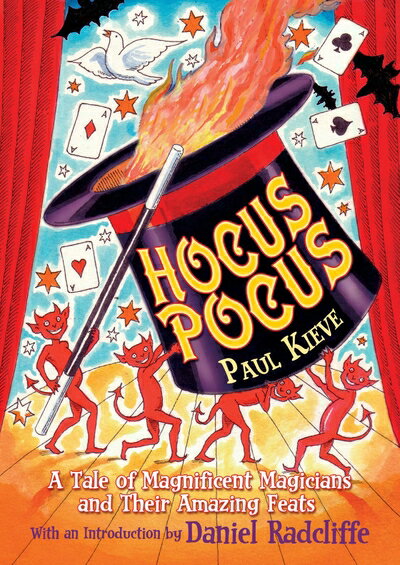 【中古】 Hocus Pocus: A Tale of Magnificent Magicians and Their Amazing Feats