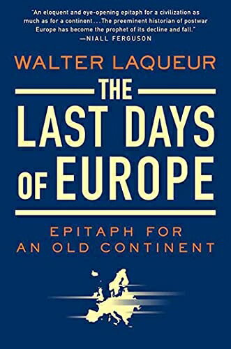 【中古】 The Last Days of Europe