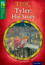 【中古】 Oxford Reading Tree TreeTops Time Chronicles: Level 12: Tyler: His Story