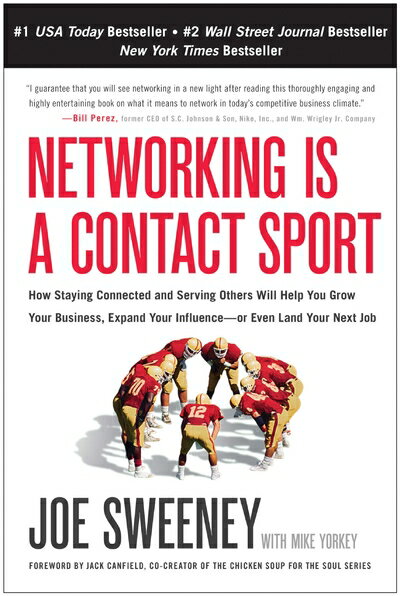 【中古】 Networking is a Contact Sport: How Staying Connected and Serving Others Will Help You Grow Your Business, Expand Your Influence -- or Even Land Your Next Job